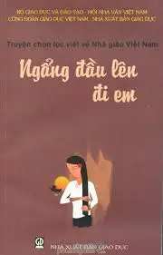 NGẨNG ĐẦU LÊN ĐI EM