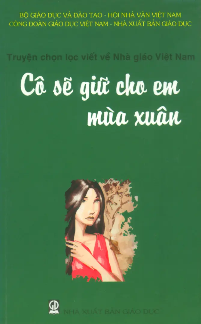 CÔ SẼ GIỮ CHO EM MÙA XUÂN
