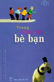 TRONG VÒNG TAY BÈ BẠN