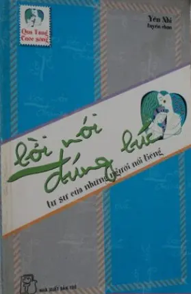 LỜI NÓI ĐÚNG LÚC