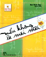 NẾU KHÔNG LÀ MÃI MÃI