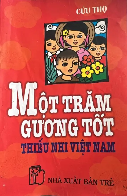 MỘT TRĂM GƯƠNG TỐT THIẾU NHI VIỆT NAM