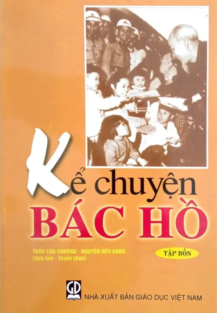 KỂ CHUYỆN BÁC HỒ (TẬP 4)