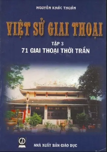 VIỆT SỬ GIAI THOẠI (TẬP 3)