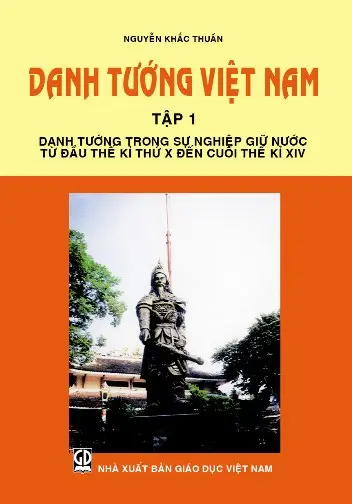 DANH TƯỚNG VIỆT NAM (TẬP 1)