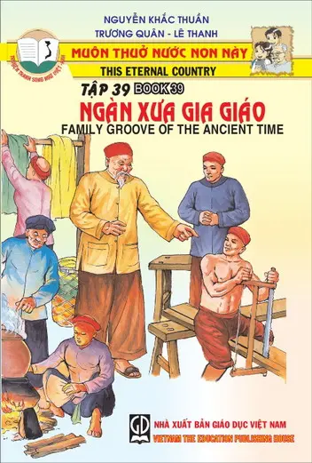 NGÀN XƯA GIA GIÁO (TẬP 39)