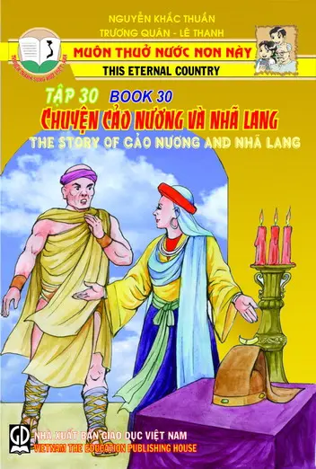 CHUYỆN CẢO LƯƠNG VÀ NHÃ LANG (TẬP 30)