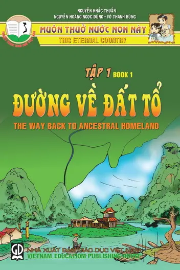 ĐƯỜNG VỀ ĐẤT TỔ (TẬP 1)