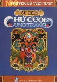 SỰ TÍCH CHÚ CUỘI CUNG TRĂNG