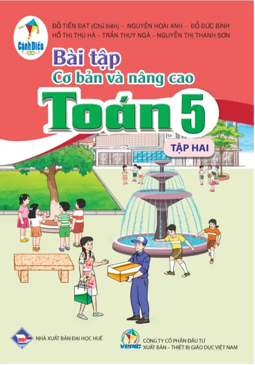 Bài tập cơ bản và nâng cao Toán 5 tập 2 - Cánh Diều