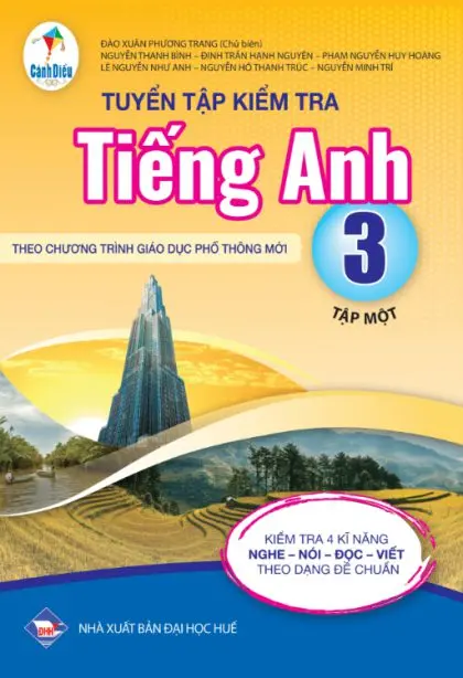 TUYỂN TẬP KIỂM TRA TIẾNG ANH 3/1 (SGK)
