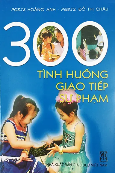 300 Tình Huống Giao Tiếp Sư Phạm