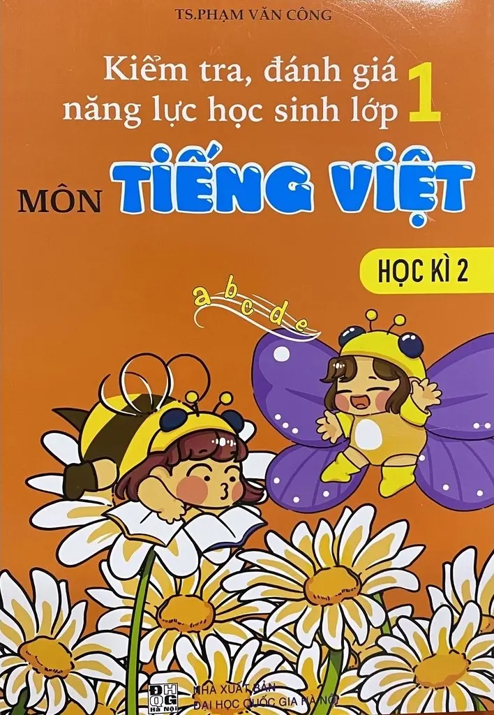 Kiểm Tra, Đánh Giá Năng Lực Học Sinh Lớp 1 Môn Tiếng Việt Học Kì 2