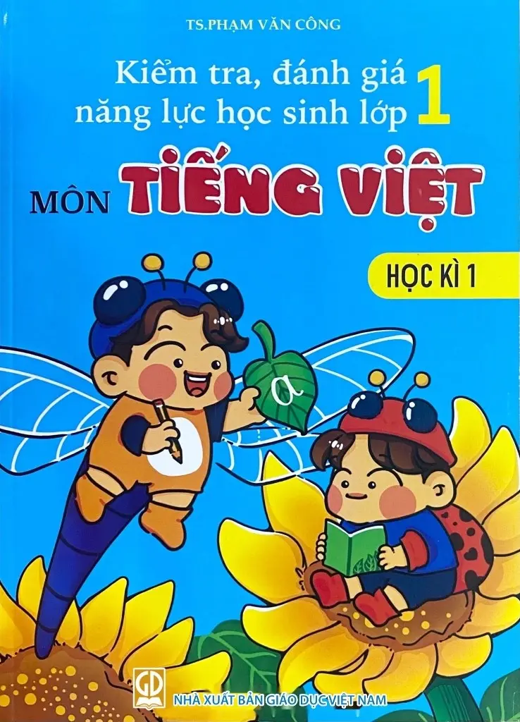 Kiểm Tra, Đánh Giá Năng Lực Học Sinh Lớp 1 Môn Tiếng Việt Học Kì 1