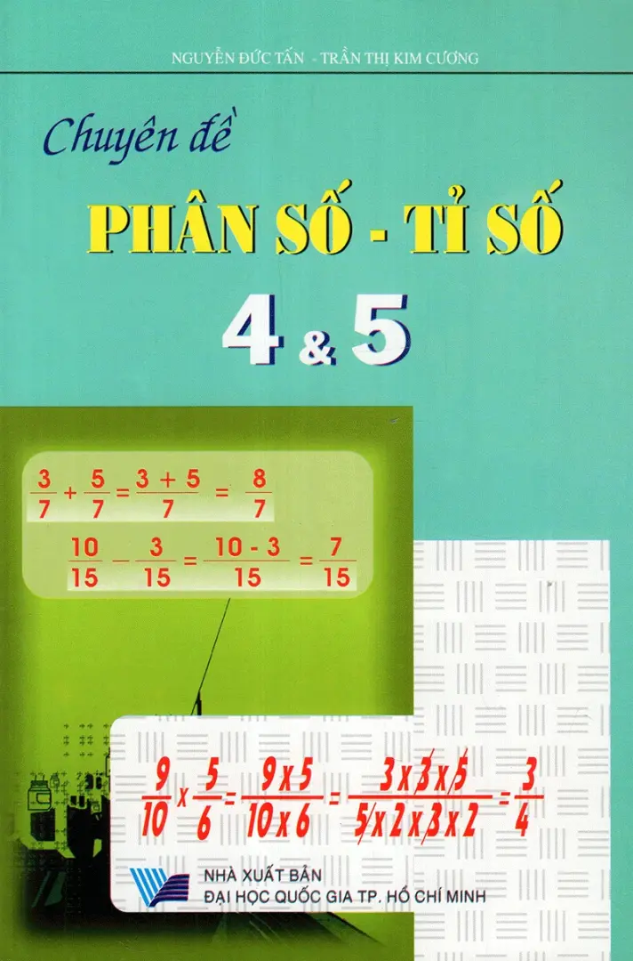 Chuyên Đề Phân Số - Tỉ Số 4&5