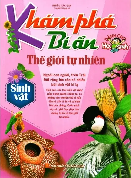 Khám Phá Bí Ẩn Thế Giới Tự Nhiên - Sinh Vật