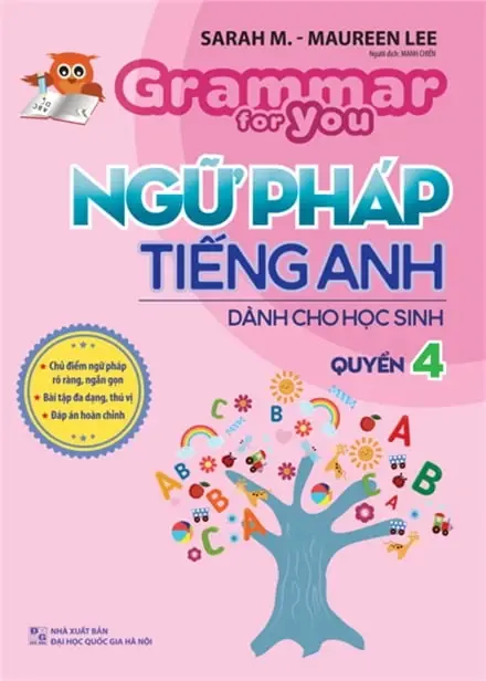 Ngữ Pháp Tiếng Anh Cho Học Sinh Quyển 4