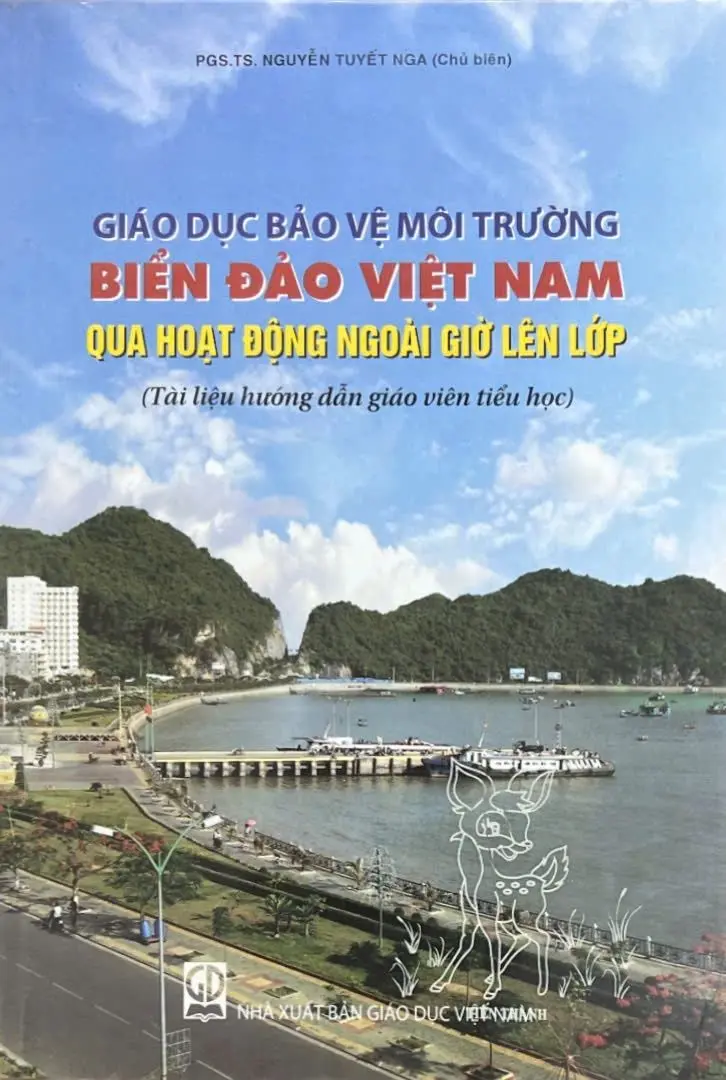 GIÁO DỤC BẢO VỆ MÔI TRƯỜNG BIỂN ĐẢO VIỆT NAM QUA HOẠT ĐỘNG NGOÀI GIỜ LÊN LỚP