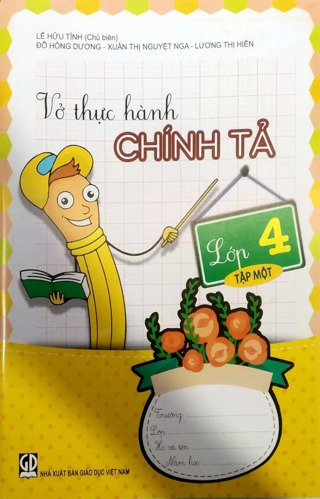 VỞ THỰC HÀNH CHÍNH TẢ LỚP 4