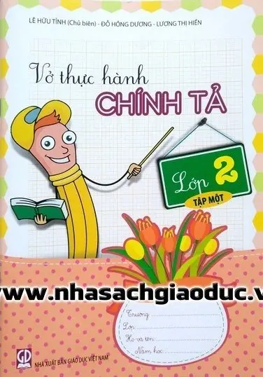 VỞ THỰC HÀNH CHÍNH TẢ LỚP 2 TẬP 1
