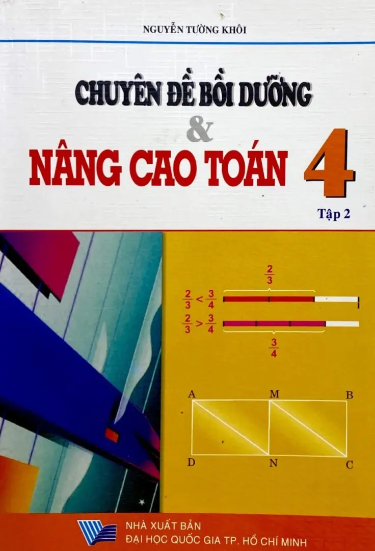 CHUYÊN ĐỀ BỒI DƯỠNG & NÂNG CAO TOÁN 4/2