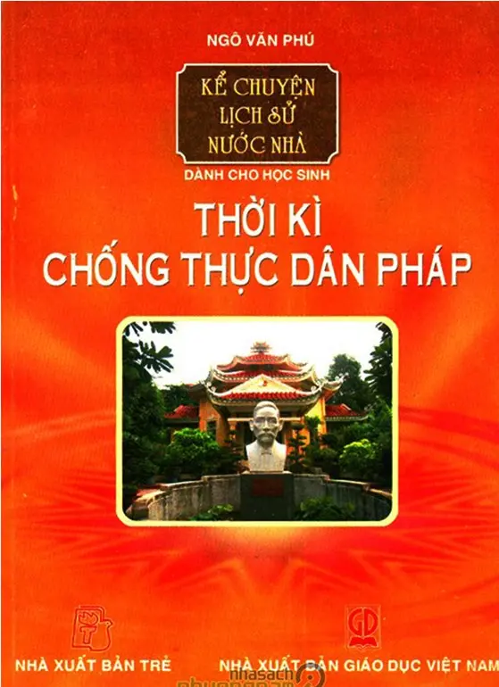 THỜI KỲ CHỐNG THỰC DÂN PHÁP