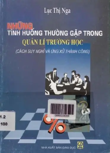 NHỮNG TÌNH HUỐNG THƯỜNG GẶP TRONG QUẢN LÝ TRƯỜNG HỌC