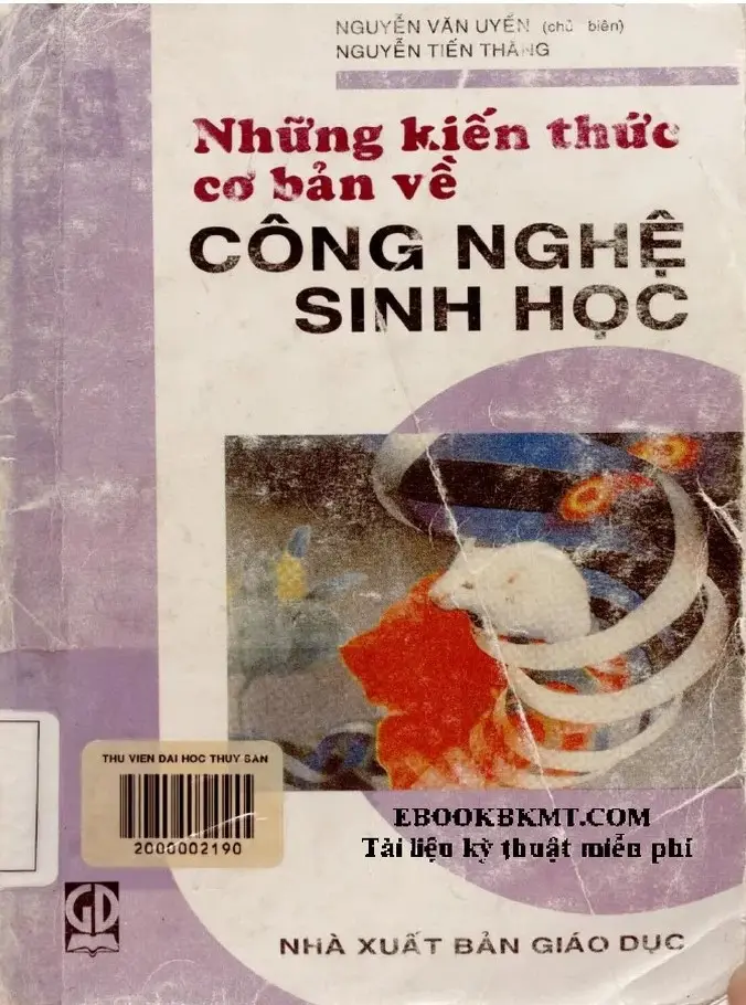 NHỮNG KIẾN THỨC CƠ BẢN VỀ CÔNG NGHỆ SINH HỌC