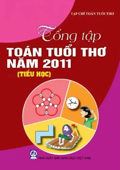 TOÁN TUỔI THƠ DÀNH CHO HỌC SINH CẤP TIỂU HỌC NĂM 2011
