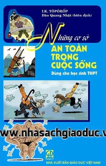 NHỮNG CƠ SỞ AN TOÀN TRONG CUỘC SỐNG
