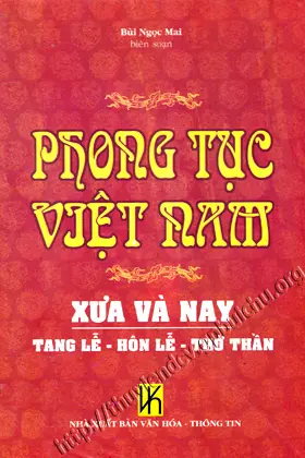PHONG TỤC VIỆT NAM XƯA VÀ NAY