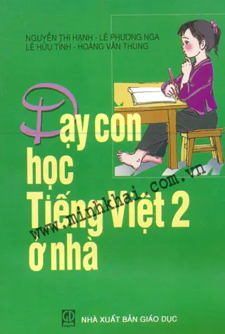 DẠY CON HỌC TIẾNG VIỆT 2 Ở NHÀ