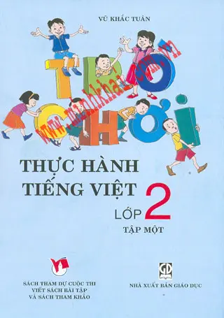 TRÒ CHƠI THỰC HÀNH TIẾNG VIỆT LỚP 2 (TẬP 1)