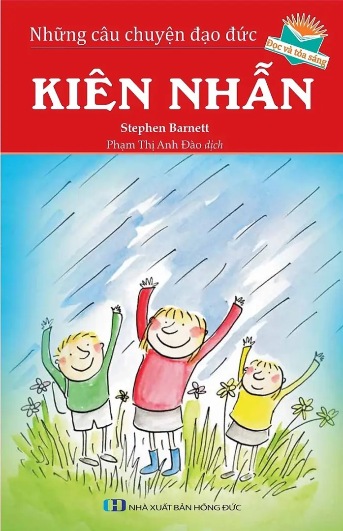 Những Câu Chuyện Đạo Đức: Kiên Nhẫn