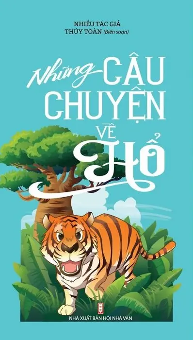 Những Câu Chuyện Về Hổ