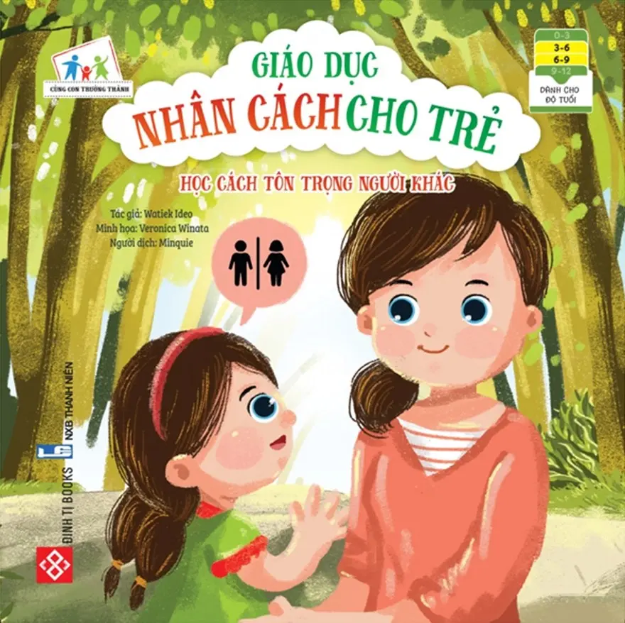 Giáo Dục Nhân Cách Cho Trẻ; Học Cách Tôn Trọng Người Khác