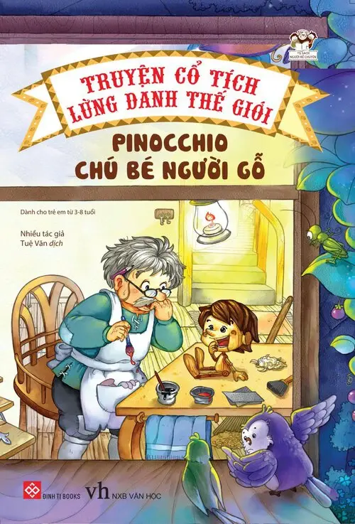 Truyện Cổ Tích Thế Giới: Chú Bé Người Gỗ
