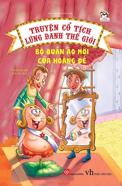 Truyện Cổ Tích Thế Giới: Bộ Quần Áo Mới Của Hoàng Đế