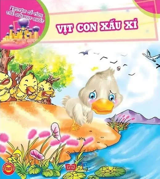 Truyện Cổ Tích Thế Giới: Vịt Con Xấu Xí