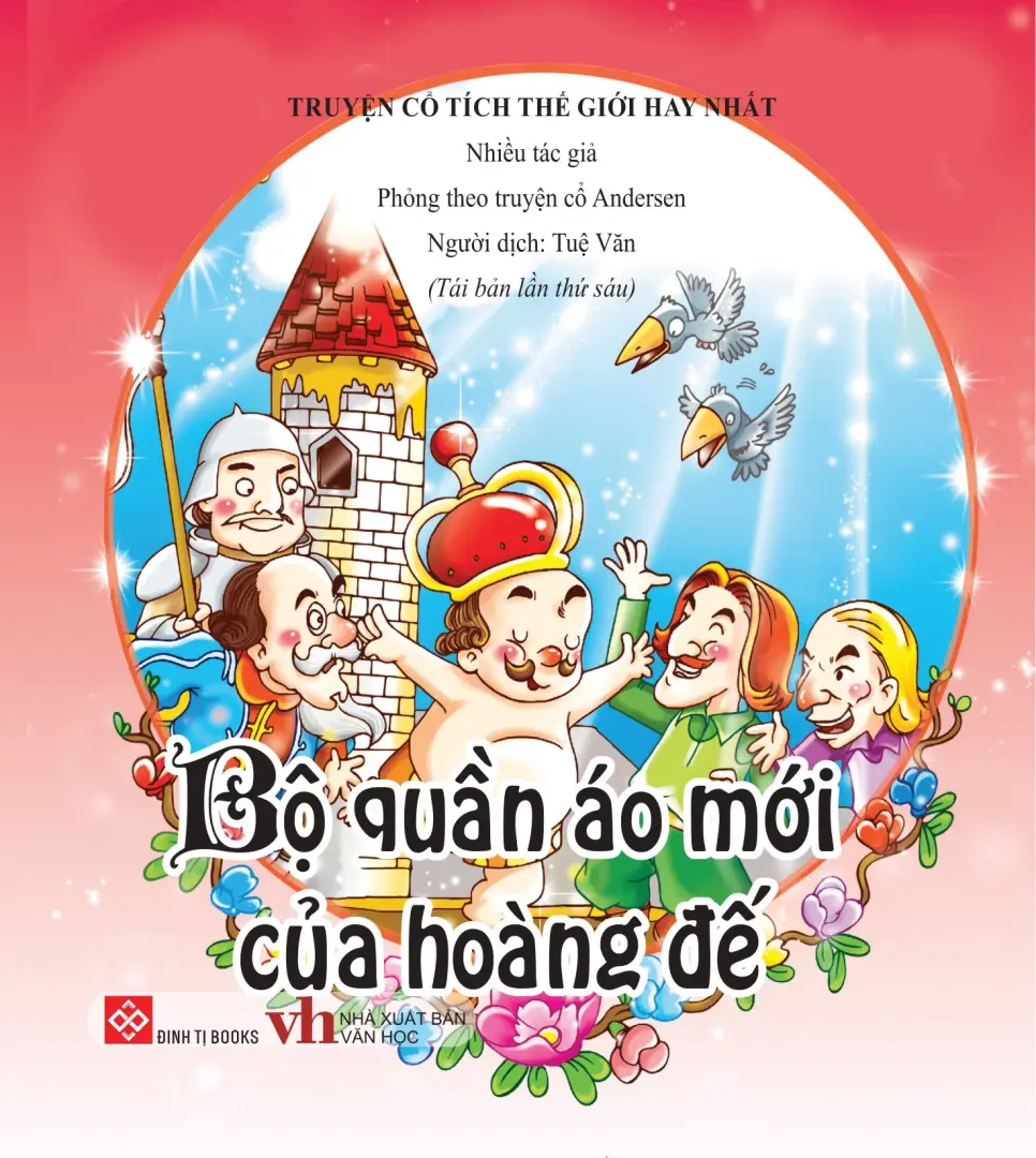 Truyện Cổ Tích Thế Giới: Bộ Quần Áo Mới Của Hoàng Đế