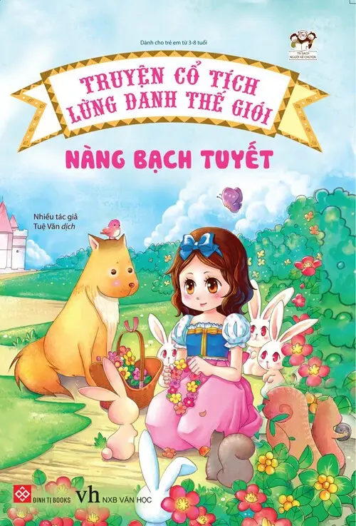 Truyện Cổ Tích Thế Giới: Nàng Bạch Tuyết