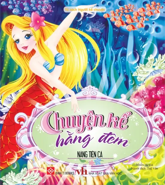 Chuyện Kể Hằng Đêm: Nàng Tiên Cá