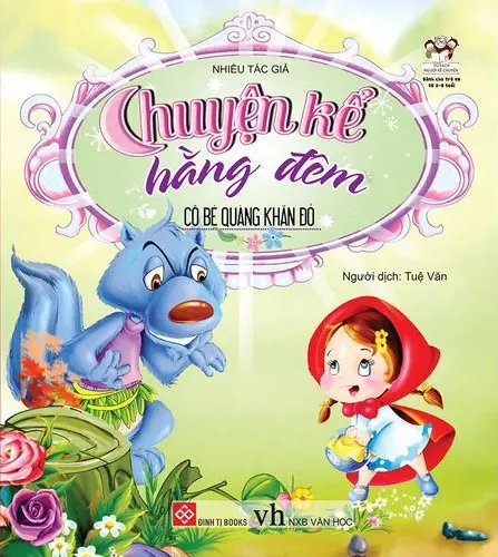Chuyện Kể Hằng Đêm: Cô Bé Quàng Khăn Đỏ