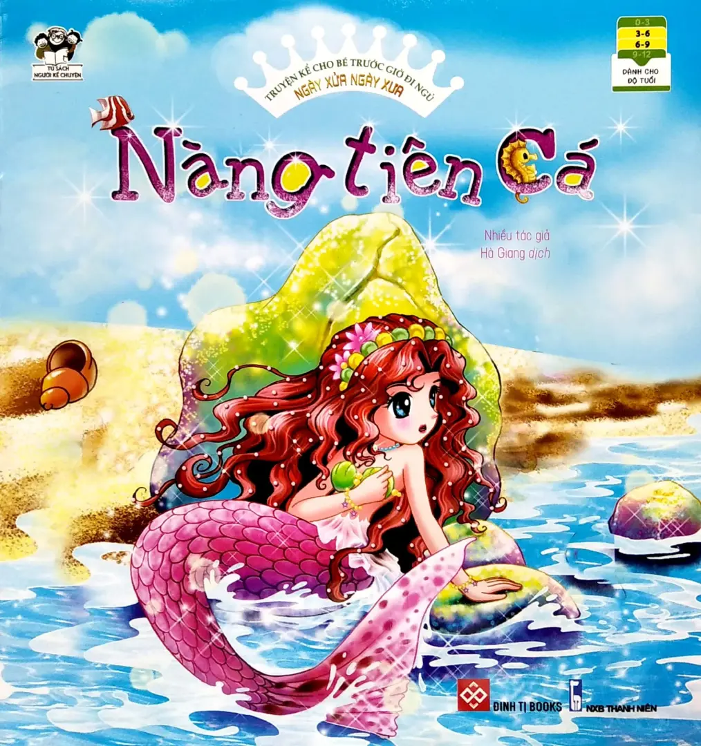 Truyện Kể Cho Bé Trước Giờ Đi Ngủ: Nàng Tiên Cá