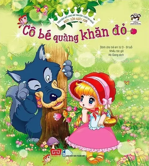 Truyện Kể Cho Bé Trước Giờ Đi Ngủ: Cô Bé Quàng Khăn Đỏ