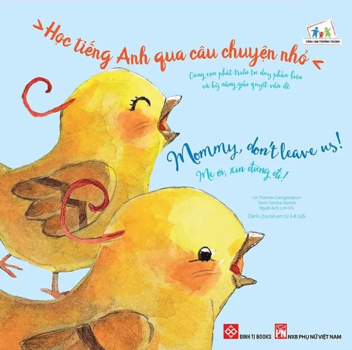 Học Tiếng Anh Qua Câu Chuyện Nhỏ - Mẹ Ơi, Xin Đừng Đi!