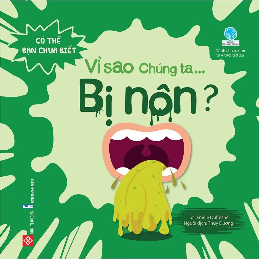 Có Thể Bạn Chưa Biết: Vì Sao Chúng Ta Bị Nôn