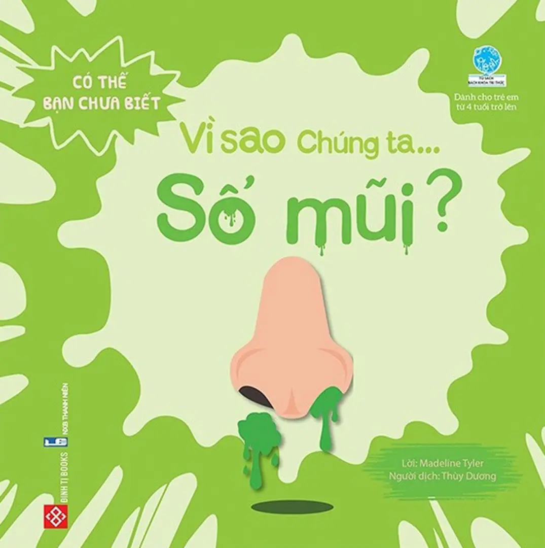 Có Thể Bạn Chưa Biết: Vì Sao Chúng Ta Sổ Mũi