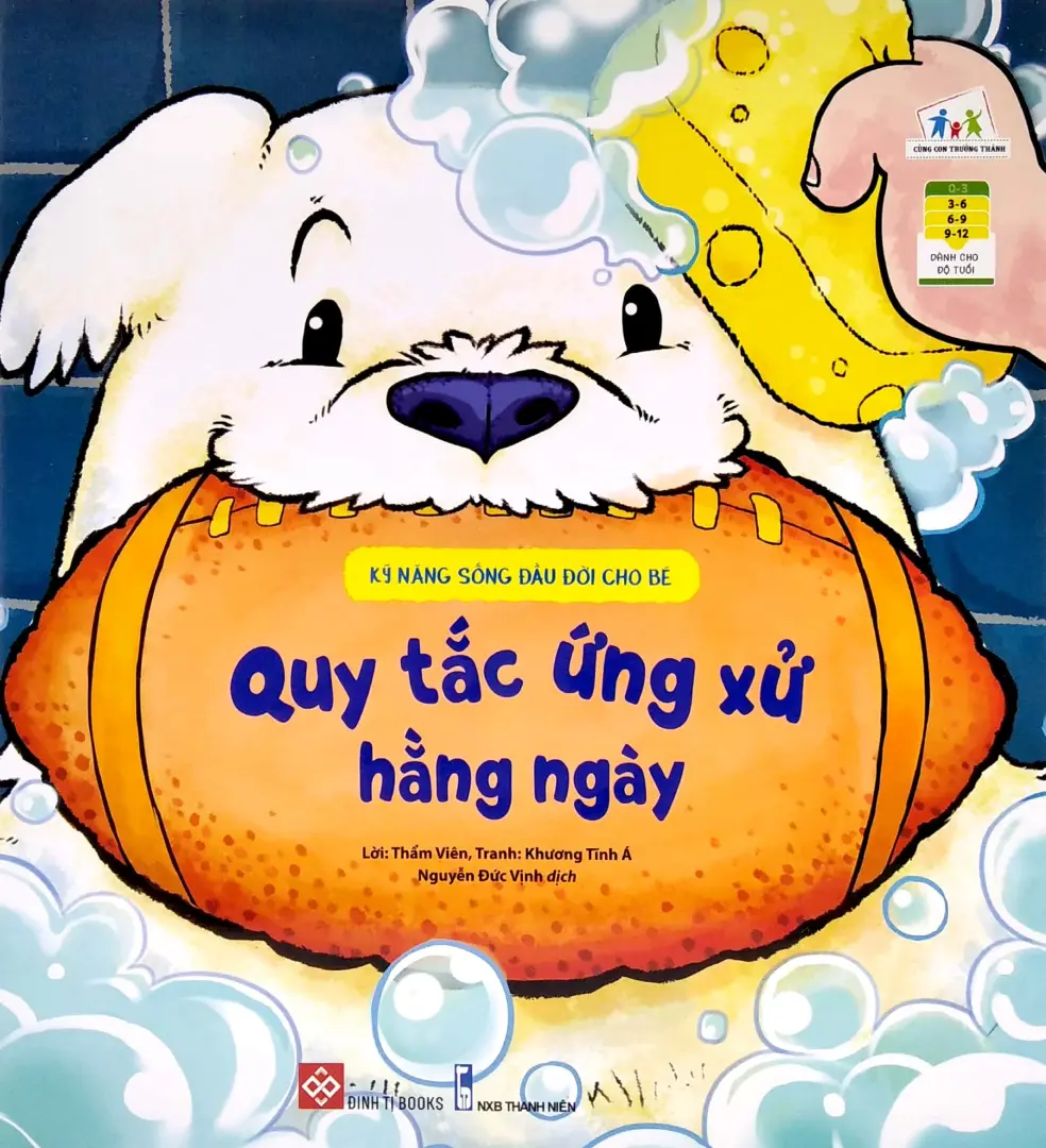 Kỹ Năng Sống Đầu Đời Cho Bé: Quy Tắc Ứng Xử Hằng Ngày