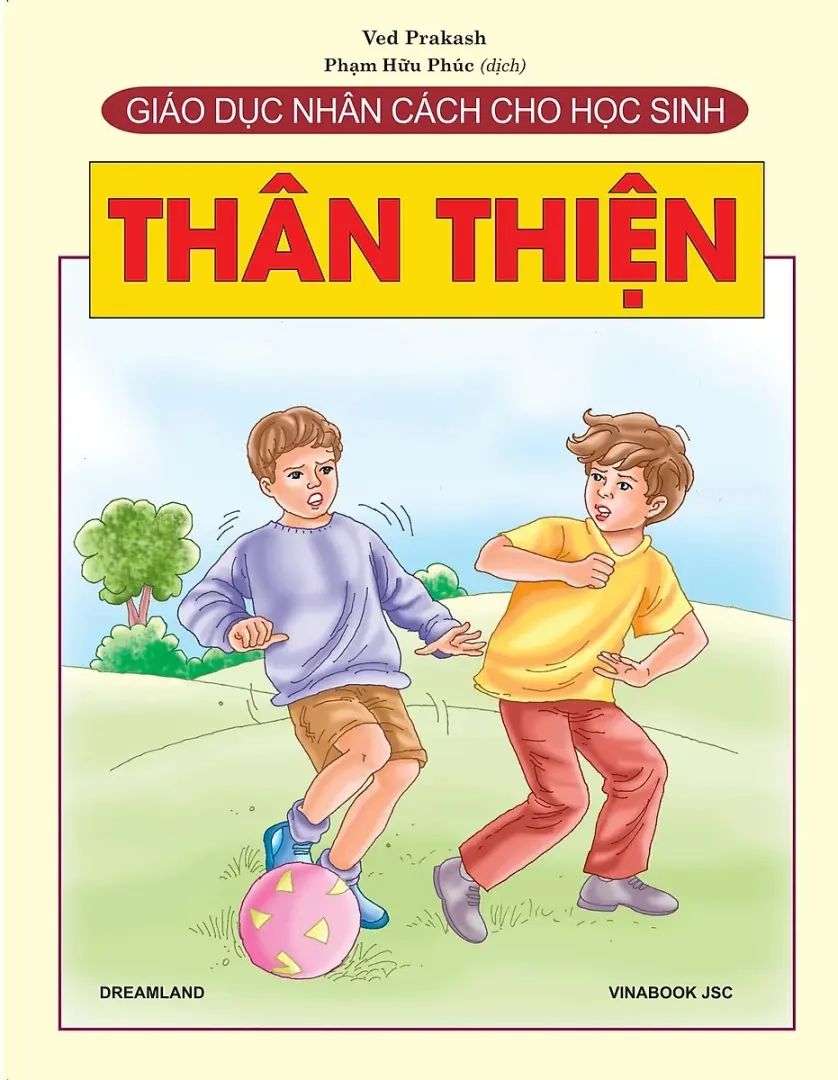 Giáo Dục Nhân Cách Cho Học Sinh - Thân Thiện